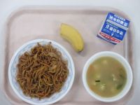 焼きそば　中華スープ　バナナ